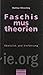 Faschismustheorien: Überblick und Einführung