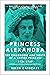 Princess Alexandra