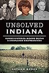 Unsolved Indiana:...