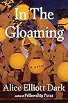 Book cover for In The Gloaming: Stories