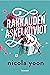 Rakkauden askelkuviot by Nicola Yoon