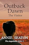 Outback Dawn: The Visitor