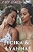 Jecika & Lyanna: A Hot Lesbian Novel