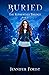 Buried: The Elementals Trilogy Book 2