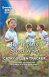 The Triplets' Secret Wish (Lockharts Lost & Found, #6)