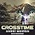 Crosstime (Omnibus: The Crossroads of Time/Quest Crosstime)