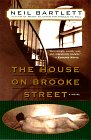 The House on Brooke Street by Neil Bartlett