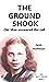 THE GROUND SHOOK Old Man an...