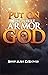 Put On The Whole Armor Of God