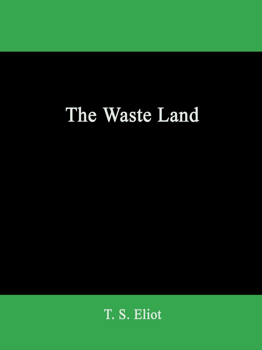 The Waste Land