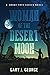 Woman of the Desert Moon: A Smoke Tree Series Novel