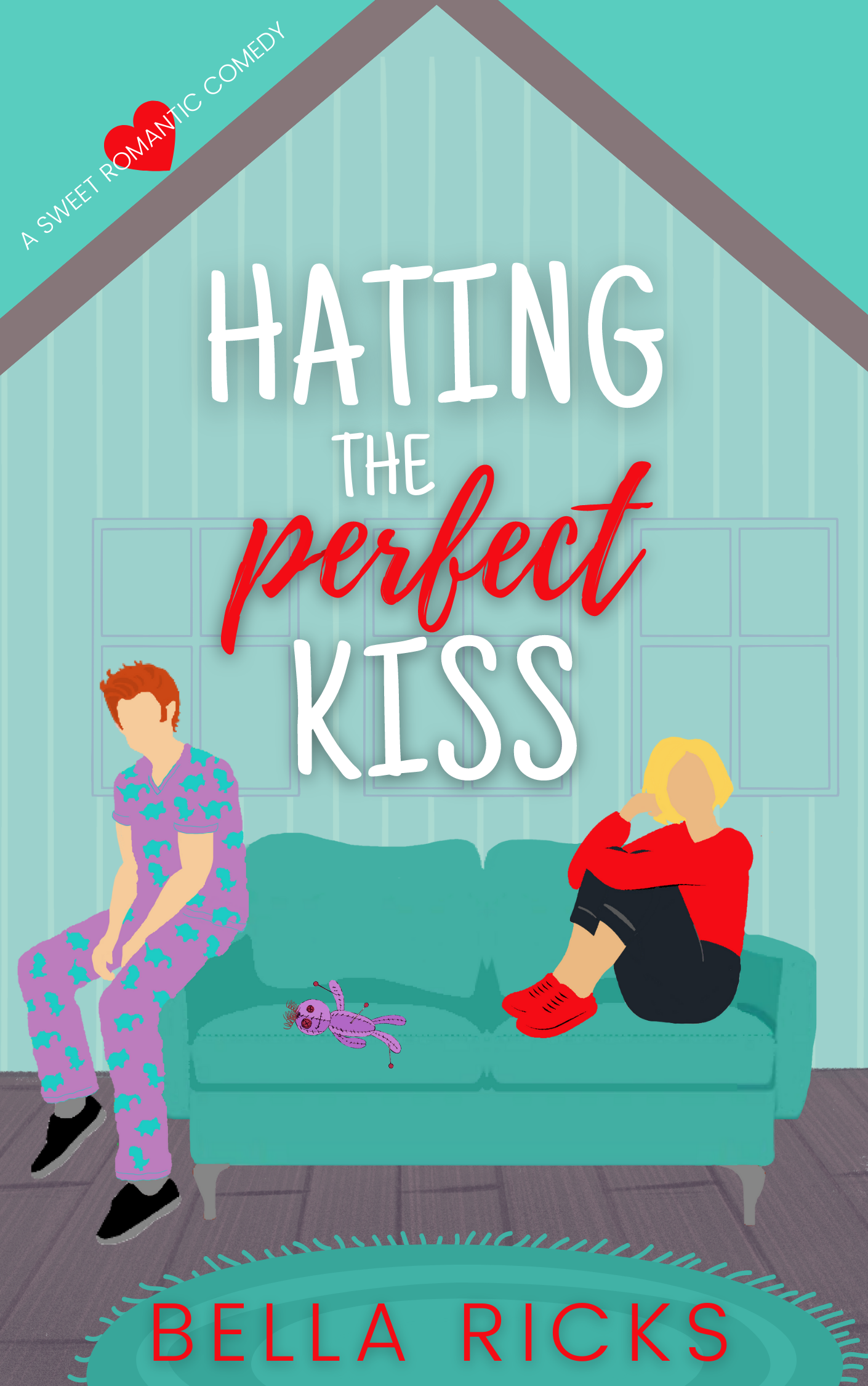 Hating the Perfect Kiss