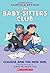 Claudia and the New Girl (Baby-Sitters Club Graphic Novel #9) (Baby-Sitters Club Graphix)