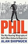 Phil: The Rip-Roa...