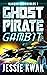 Ghost Pirate Gambit (Nanshe...