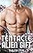 Tentacle Alien Gift
