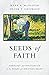 Seeds of Faith: Theology an...