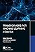 Transformers for Machine Learning: A Deep Dive (Chapman & Hall/CRC Machine Learning & Pattern Recognition)