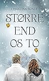 Større end os to by Christina Bonde