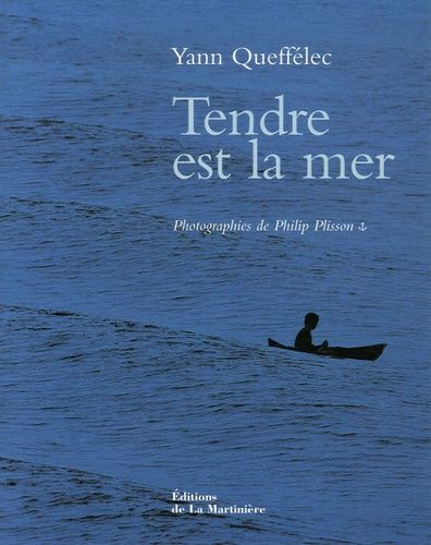 Tendre est la mer (Hardcover)