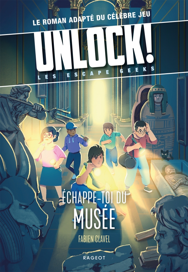 Échappe-toi du musée (Unlock! Les Escape Geeks #3)