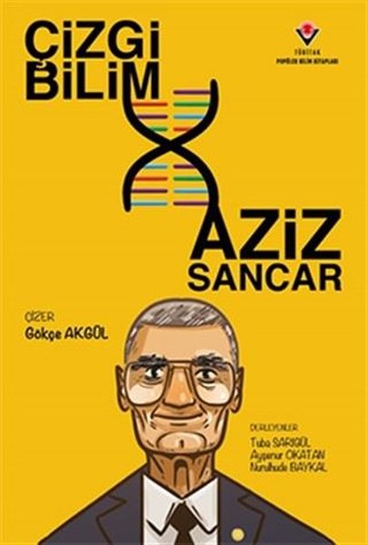 Çizgi Bilim Aziz Sancar (Paperback)