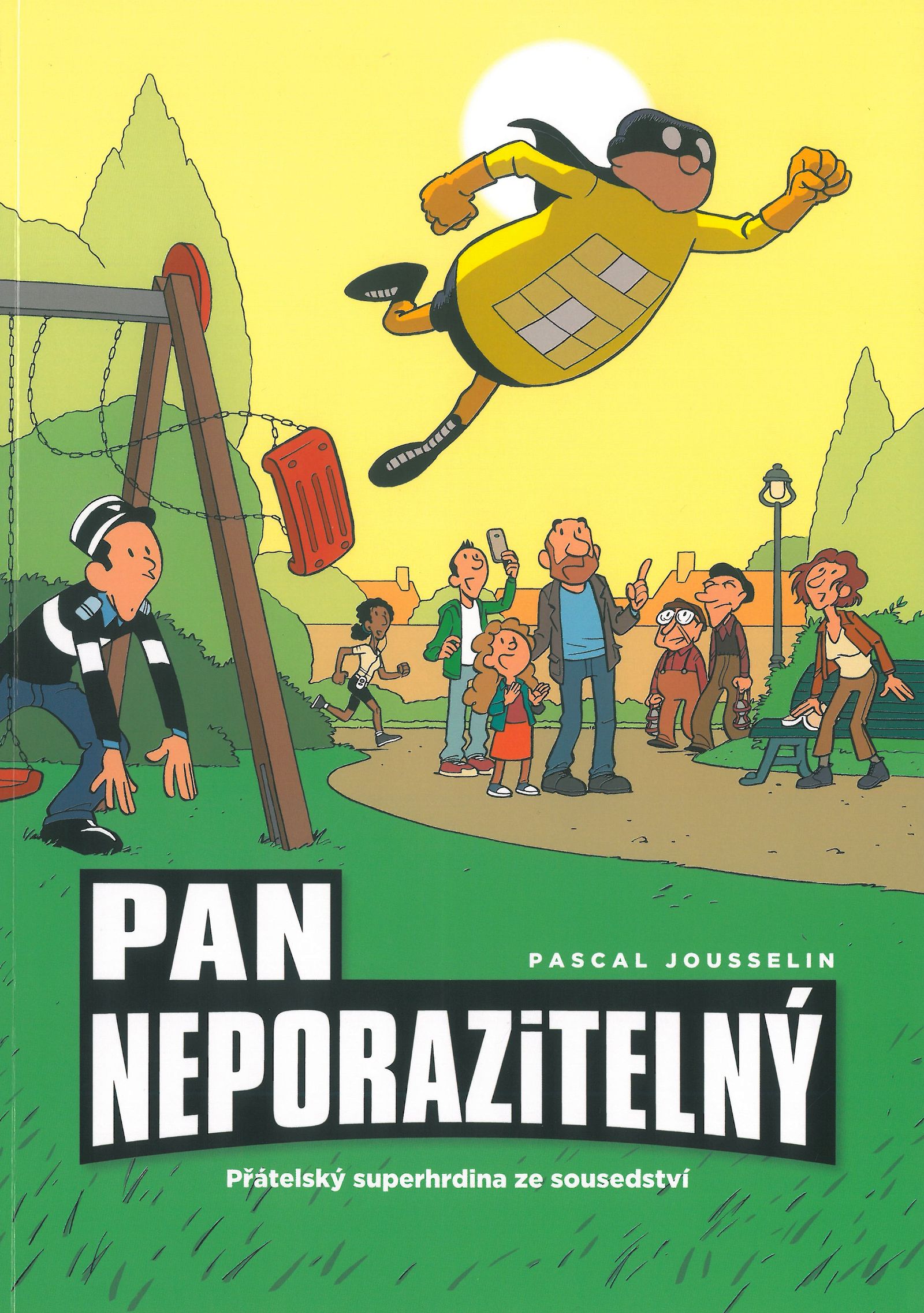 Pan Neporazitelný #02: Přátelský superhrdina ze sousedství (Imbattable #2)