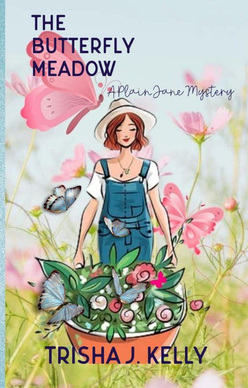 The Butterfly Meadow (Plain Jane Series#1).