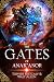 The Gates Of Anak'anor by Topher Metcalf