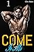 Come In Him: A Forced Gay D...