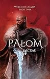 Palom (World of Linaria, #2)