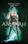 Amarah (World of Linaria, #3)