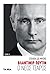 Βλαντιμίρ Πούτιν, ο νέος τσάρος - τόμος Α΄