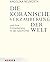 Die Koranische Verzauberung Der Welt Und Ihre Entzauberung in Der Geschichte