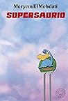 Book cover for Supersaurio