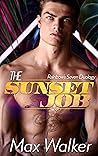 The Sunset Job by Max  Walker