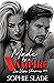 Made by a Vampire (Las Vega...