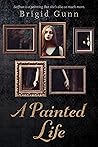 A Painted Life