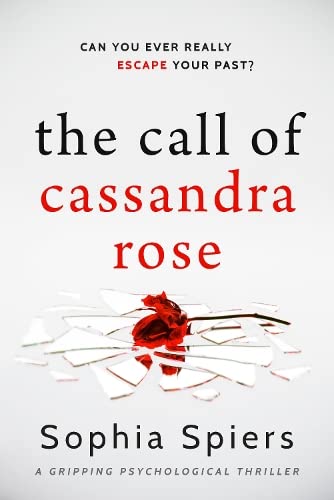 The Call of Cassandra Rose (Paperback)