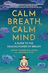 Calm Breath, Calm...