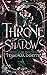 A Throne of Shadows (Prophecy of the Forgotten Fae)