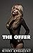 THE OFFER: Reluctant Feminization