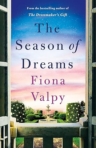 The Season of Dreams (Escape to France)