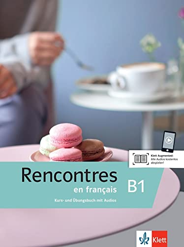 Rencontres en français B1: Französisch für Fortgeschrittene. Kurs- und Übungsbuch (Paperback)
