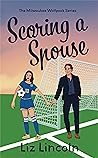 Scoring a Spouse by Liz Lincoln