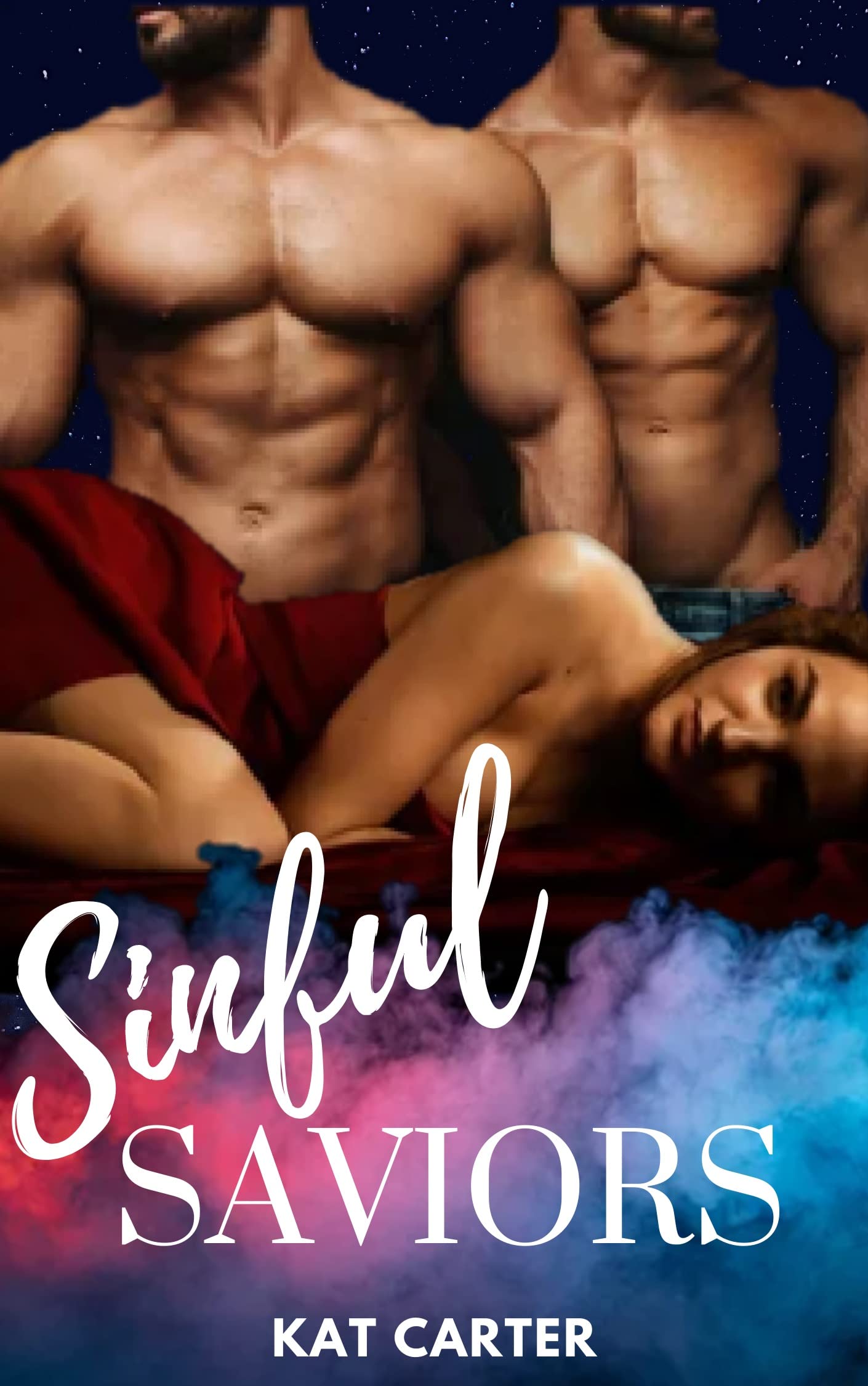Sinful Saviors (Kindle Edition)