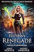 The Savvy Renegade