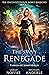 The Savvy Renegade (The Unconventional Agent Beaufont Book 5)