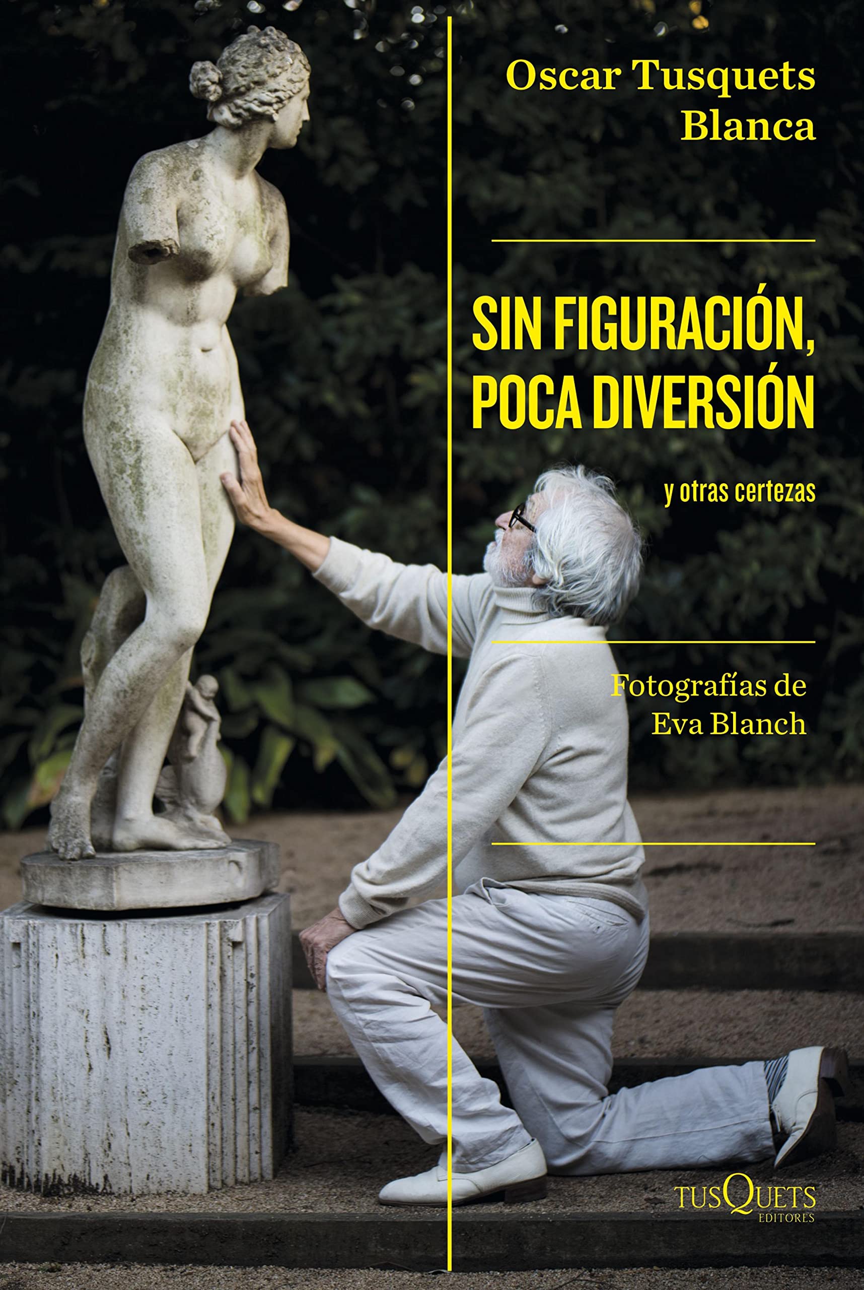 Sin figuración, poca diversión: y otras certezas (Condición Humana) (Spanish Edition)