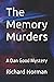 The Memory Murders: A Dan Good Mystery